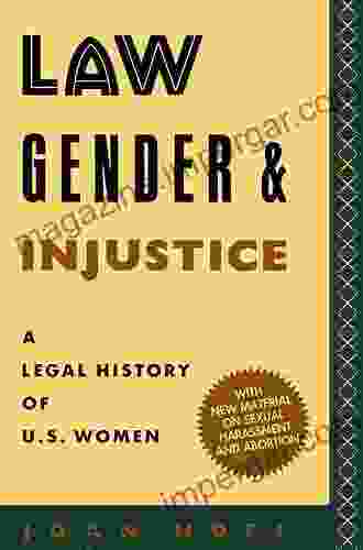 Law Gender And Injustice: A Legal History Of U S Women (Feminist Crosscurrents 1)