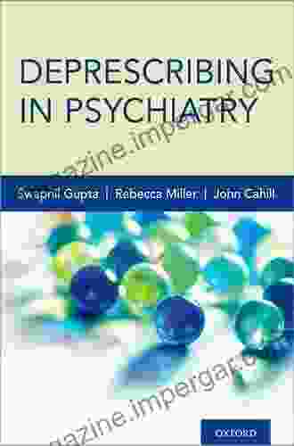 Deprescribing In Psychiatry K Daniel O Leary