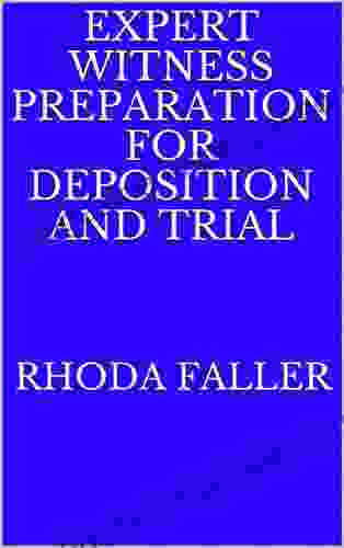 Expert Witness Preparation For Deposition And Trial