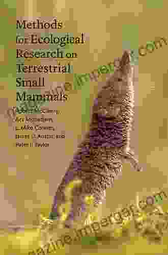 Methods For Ecological Research On Terrestrial Small Mammals