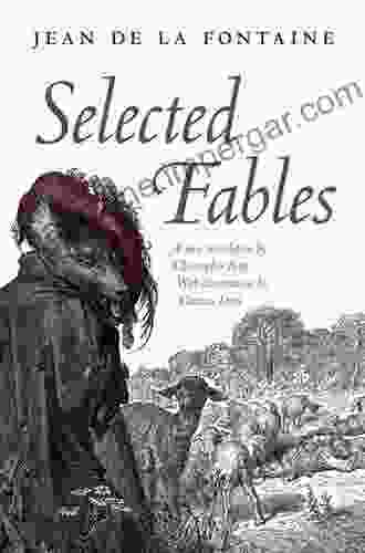 Selected Fables of Jean de la Fontaine