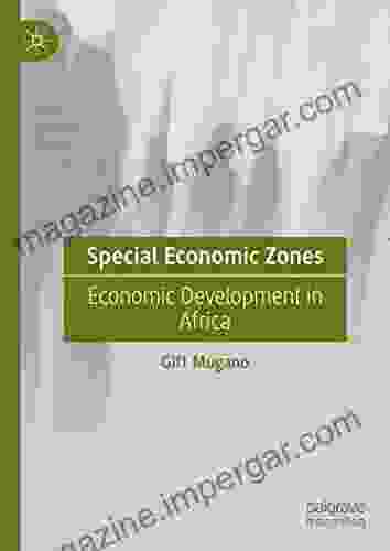 Special Economic Zones: Economic Development in Africa