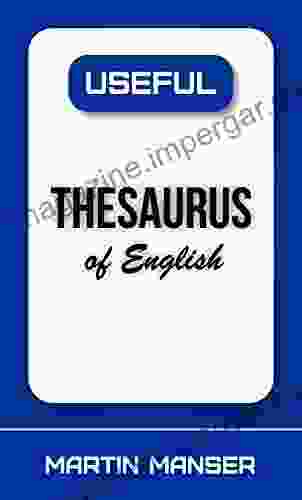 Useful Thesaurus Of English (Useful Reference Library 1)